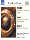 ORFF: Carmina Burana Suite / BIRD: Serenade / REED: La fiesta mexicana